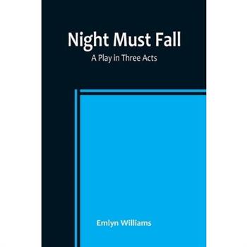 Night Must Fall