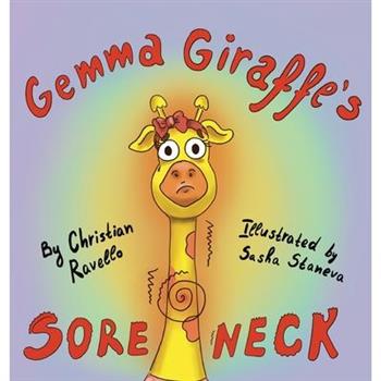 Gemma Giraffe’s Sore Neck