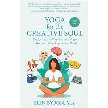 Yoga for the Creative Soul