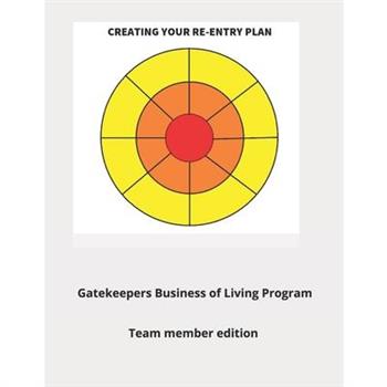 Creating Your Re-entry Plan