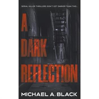 A Dark Reflection