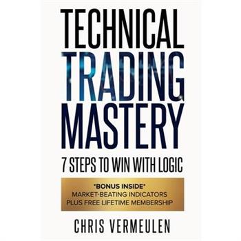 Technical Trading Mastery, Second Edition