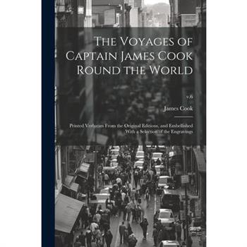 The Voyages of Captain James Cook Round the World