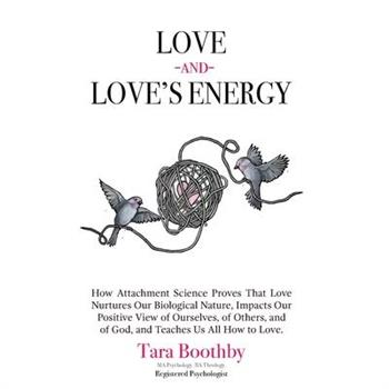 Love and Love's Energy