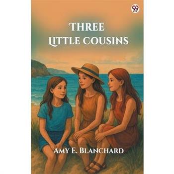 Three Little Cousins