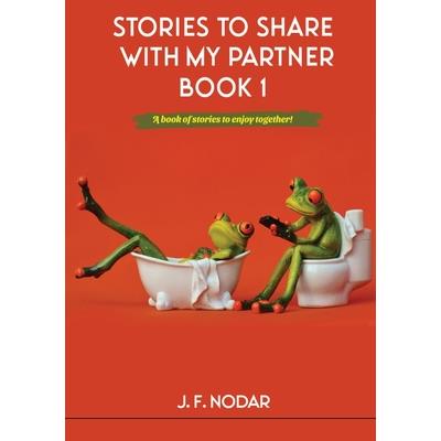 Stories To Share With My Partner Book 1
