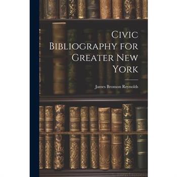 Civic Bibliography for Greater New York