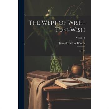 The Wept of Wish-Ton-Wish