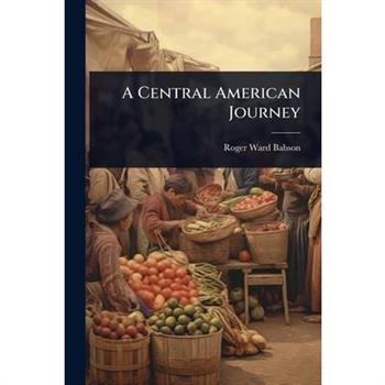 A Central American Journey