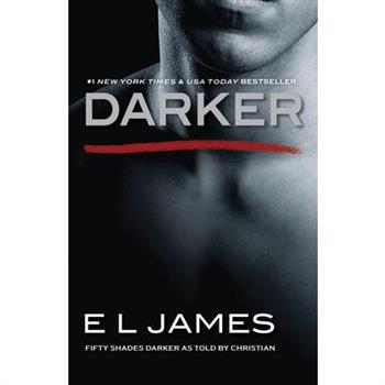 Darker: Fifty Shades Darker As Told by Christian