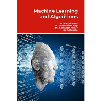 Machine Learning and Algorithms