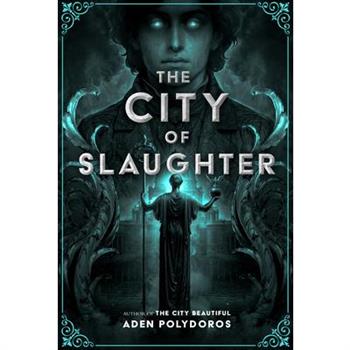 The City of Slaughter