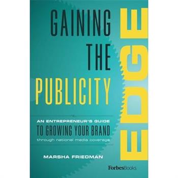 Gaining the Publicity Edge