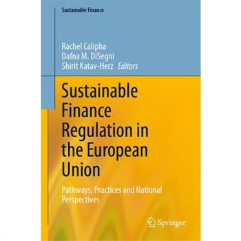 Sustainable Finance Regulation in the European Union
