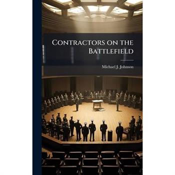 Contractors on the Battlefield