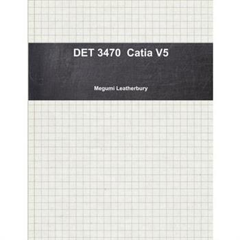 DET 3470 Catia V5