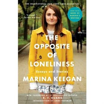 The Opposite of Loneliness