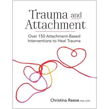 Trauma and Attachment
