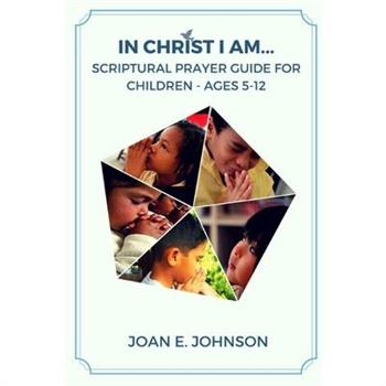 In Christ I Am...
