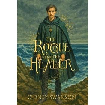 The Rogue and the Healer