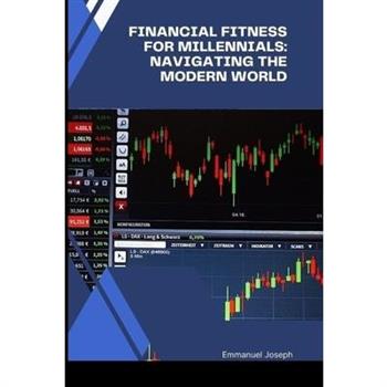 Financial Fitness for Millennials