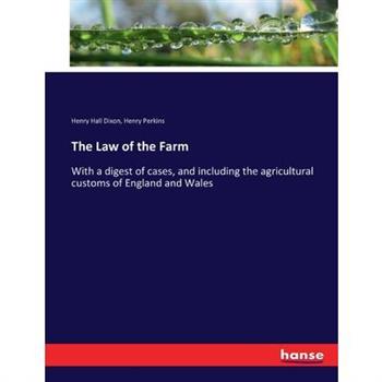 The Law of the Farm