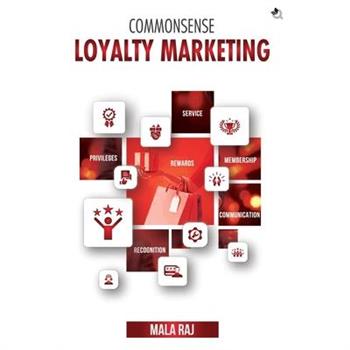 Commonsense Loyalty Marketing