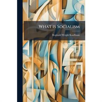 What is Socialism