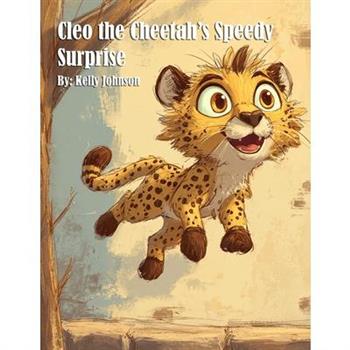 Cleo the Cheetah's Speedy Surprise