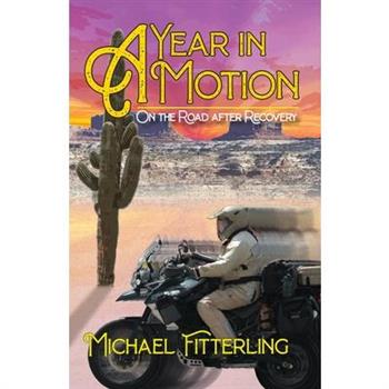 A Year in Motion
