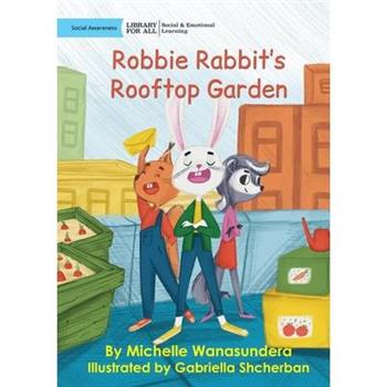 Robbie Rabbit's Rooftop Garden