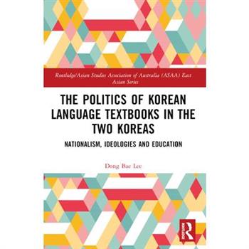 The Politics of Korean Language Textbooks in the Two Koreas