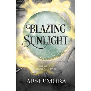 Blazing Sunlight