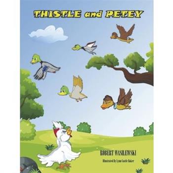 Thistle and Petey