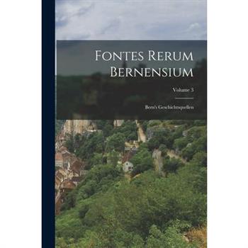 Fontes Rerum Bernensium