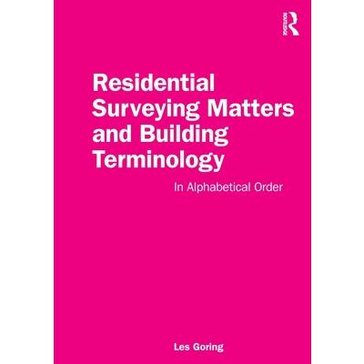 Residential Surveying Matters and Building Terminology