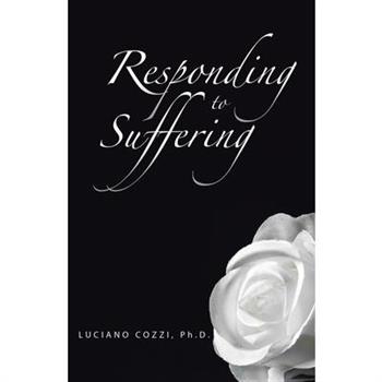 Responding to Suffering