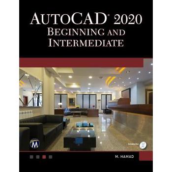 Autocad 2020 Beginning and Intermediate