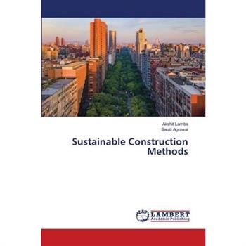 Sustainable Construction Methods