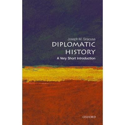 Diplomatic History: A Very Short Introduction