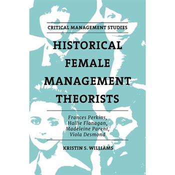 Historical Female Management Theorists