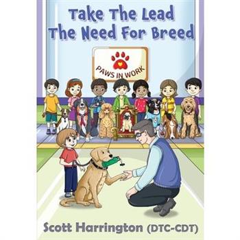 Take The Lead The Need For Breed