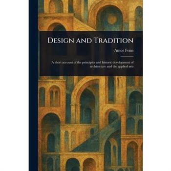 Design and Tradition