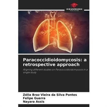 Paracoccidioidomycosis