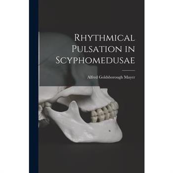 Rhythmical Pulsation in Scyphomedusae