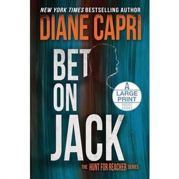 Bet On Jack Large Print Edition