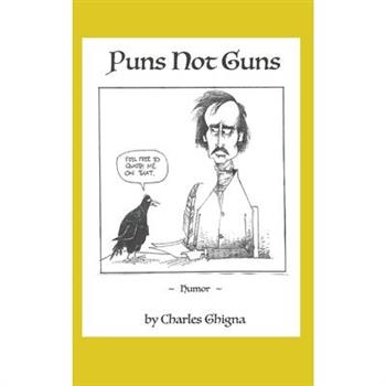 Puns Not Guns