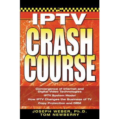 IPTV Crash Course