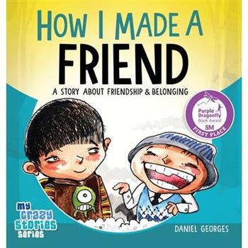 How I Made a Friend