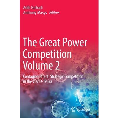 The Great Power Competition Volume 2